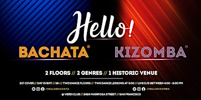 Bachata Kizomba Sunday - Hello  Bachata/Kizomba Dance Party and Class | Verdi Club
