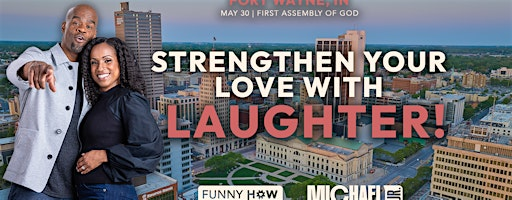Michael Jr.'s Funny How Marriage Works Tour @ Fort Wayne, IN - 7:30PM Show | First Assembly of God
