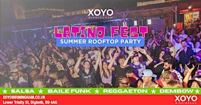 Latino Fest Summer Rooftop Party (Birmingham) | XOYO BIRMINGHAM