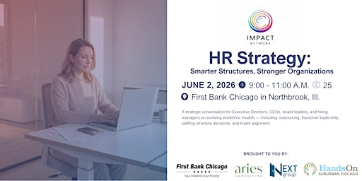 HR Strategy: Smarter Structures, Stronger Organizations | First Bank Chicago