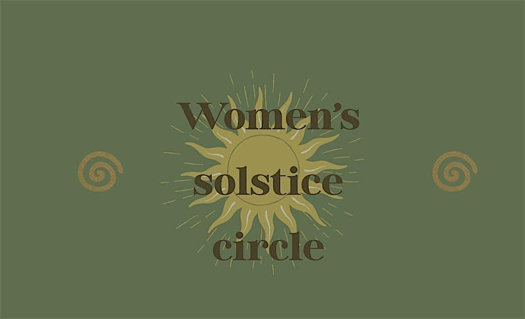Women’s Solstice Circle ☀️ | WEST Brewery