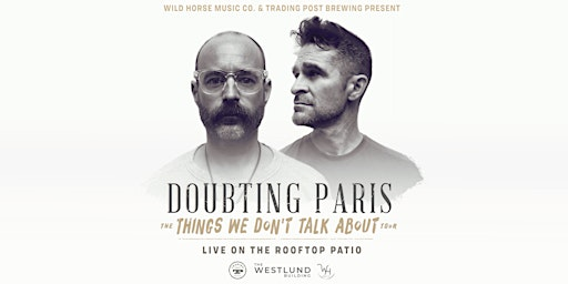 Doubting Paris: LIVE ON THE ROOFTOP | The Westlund Building