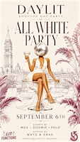 Day Lit: Labour Day Long Weekend All White Affair | Note