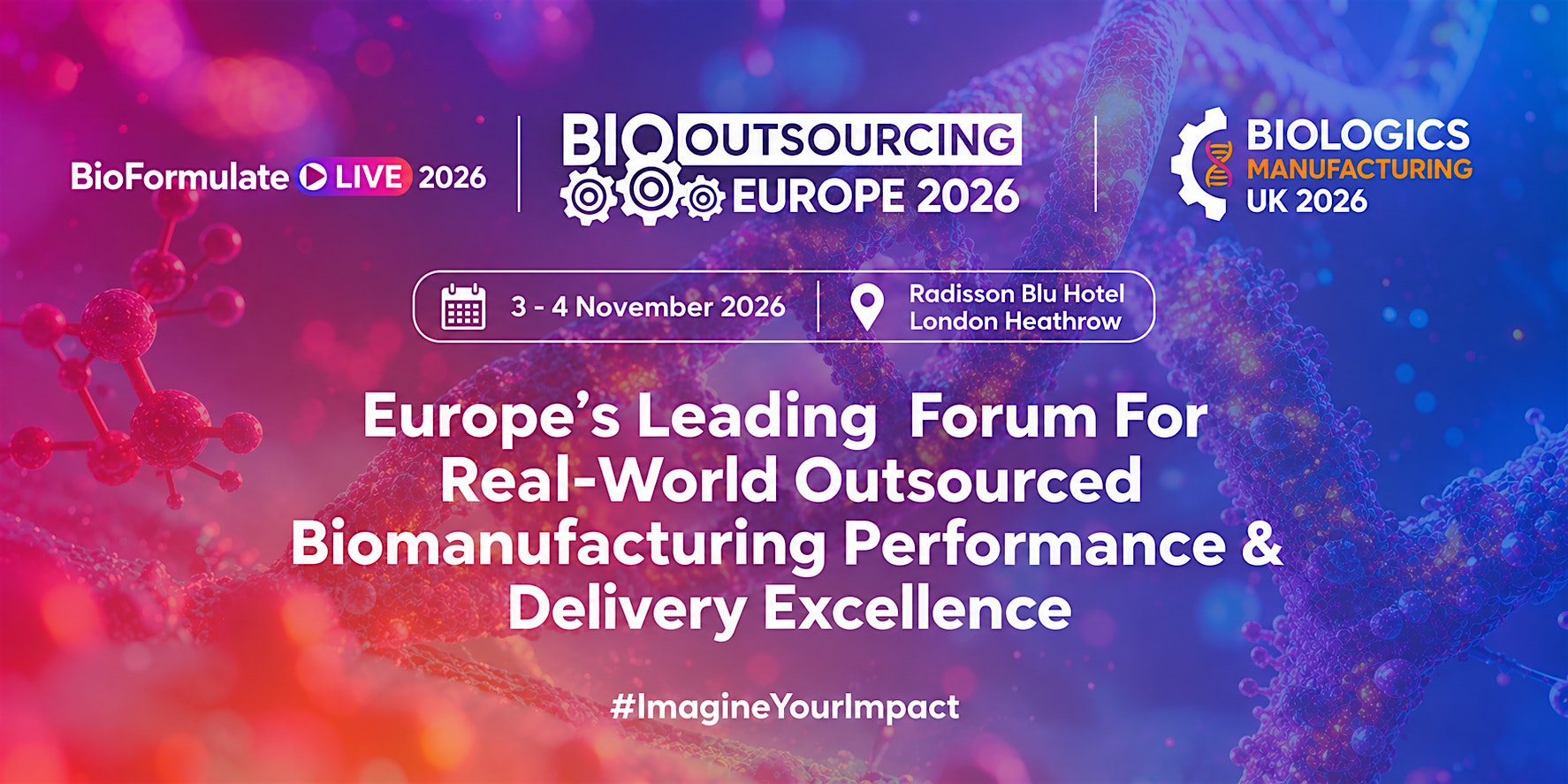 BioOutsourcing Europe 2026 (#BIOOUT) | BioPharma/Big Pharma/ Acads | Radisson Blu Hotel, London Heathrow