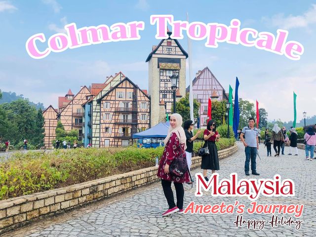   French Village หมู่บ้านฝรั่งเศส Colmar Tropicale