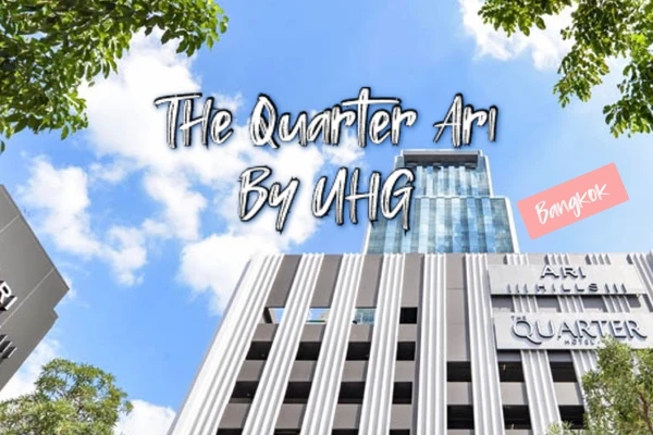 The Quarter ARI by UHG | Trip.com กรุงเทพฯ