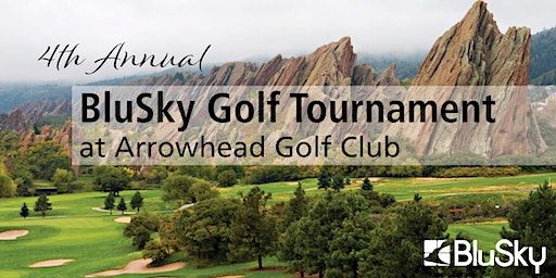 Denver BluSky Customer Appreciation Golf Tournament (Littleton) | Arrowhead Golf Club