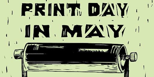 Print Day in May | The Noyes Arts Garage of Stockton University