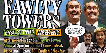 Fawlty Towers Basil's Twin Weekend 24/02/2024 | Holiday Inn Glasgow - East Kilbride, an IHG Hotel
