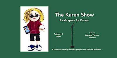 The Karen Show | SoCap Comedy (The Social Capital), Danforth Avenue, Toronto, ON, Canada