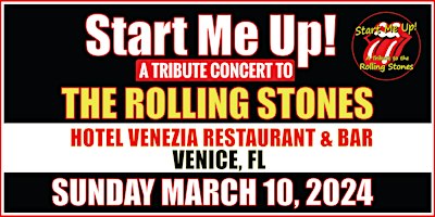 Start Me Up! A Tribute Concert To The Rolling Stones | Hotel Venezia Restaurant & Bar