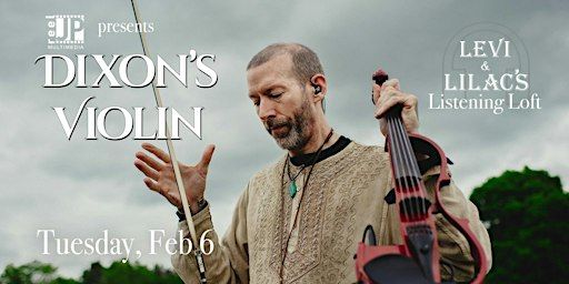 Dixon's Violin live in Maumee / L&L Listening Loft | Levi & Lilac's Whiskey Room