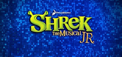 Shrek The Musical - Wednesday13th March 2024 | Ormiston Sudbury Academy