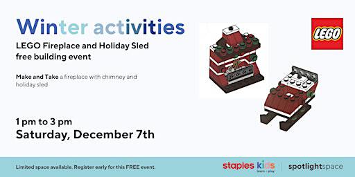 LEGO Fireplace and Holiday sled at Staples Kanata | Staples Kanata Store 87
