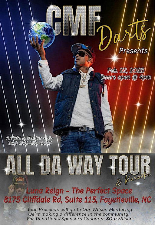 CMF DARTS & FRIENDS ALL DA WAY TOUR | Luna Reign The Perfect Space Venue