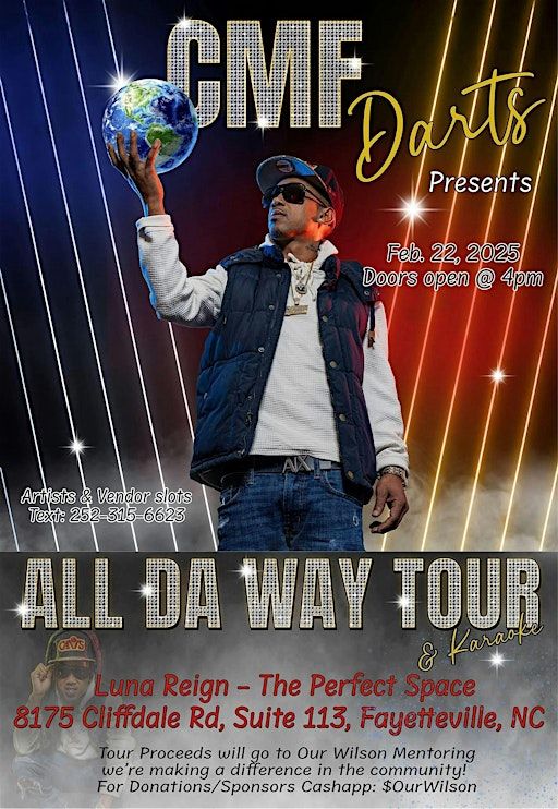 CMF DARTS & FRIENDS ALL DA WAY TOUR | Luna Reign The Perfect Space Venue