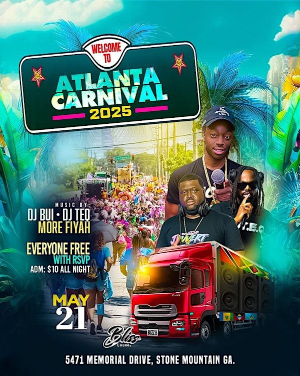 Welcome To Atlanta Carnival 2025 | Bliss Lounge