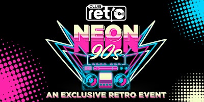 NEON 90s Club Retro | Club Retro