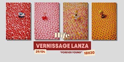 VERNISSAGE LANZA "Forever Young" | Hife Toulouse Labège • Résidence de coliving