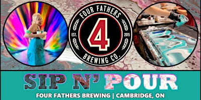 Acrylic Pour Workshop at Four Fathers Brewing | Pour With Ellie! | Four Fathers Brewing Co.