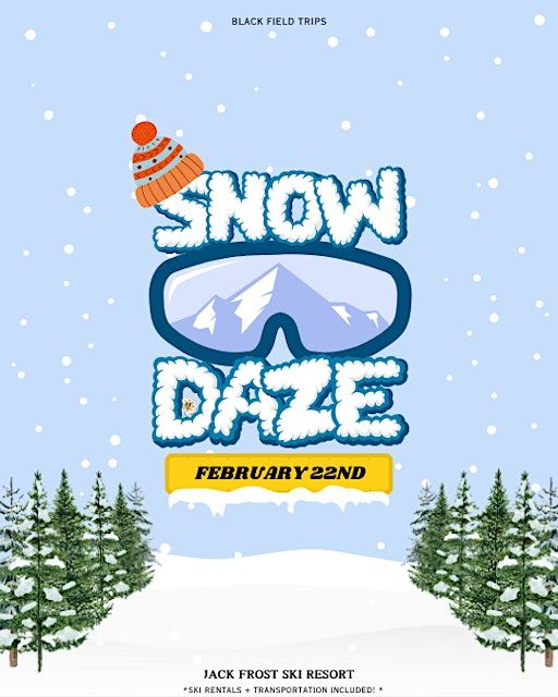 Snow Daze | Jack Frost Ski Resort