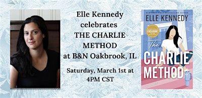 Elle Kennedy Celebrates THE CHARLIE METHOD at B&N--Oak Brook, IL! | Barnes & Noble - Oakbrook Center (Oak Brook, IL)