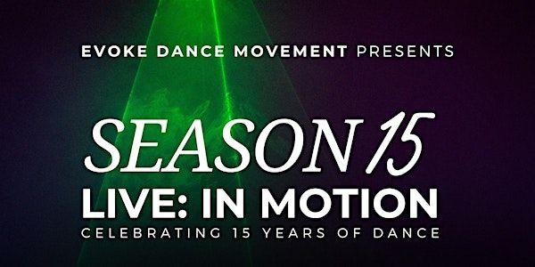 SEASON 15 - Live: In Motion | Oceanside Performing Arts Center, Pirates Cove, Oceanside, CA, USA