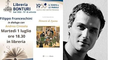 Autori in libreria FILIPPO FRANCESCHINI presenta "Memorie di Ayumu" | Libreria Bonturi