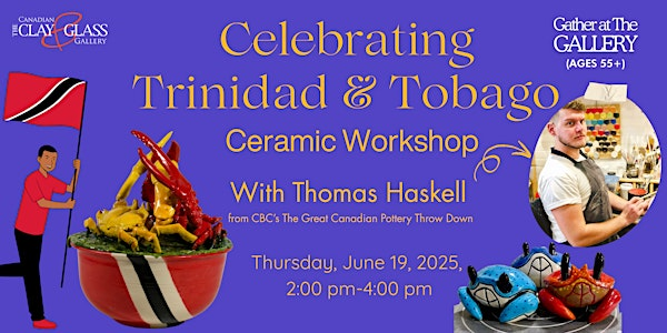 Gather at the Gallery (55+):  Anthropomorphic Fruits with Thomas  Haskell | Canadian Clay and Glass Gallery