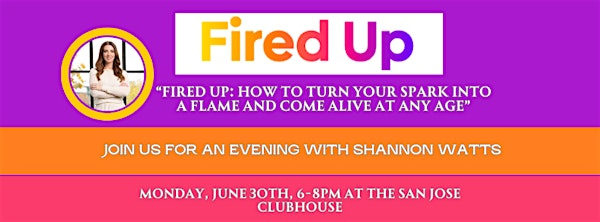 Shannon Watts Joins Us to Discuss "Fired Up" | San Jose Clubhouse
