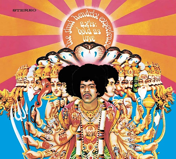 Album Covers Presents ~ AXIS: Bold As Love (The Jimi Hendrix Experience) | THE VENUE