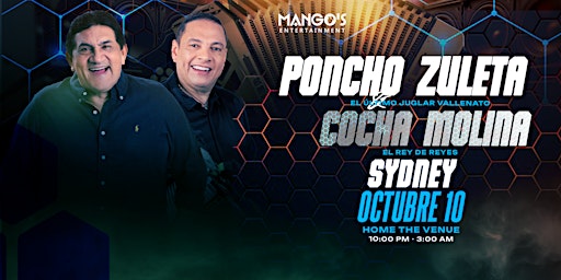 PONCHO ZULETA Y EL CONCHA MOLINA EN CONCIERTO SYDNEY | Home Main Venue
