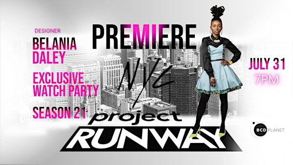 Belania's Project Runway Premiere | Space 260