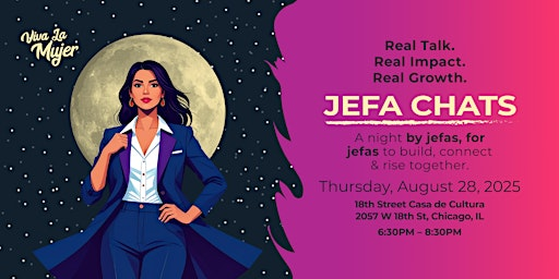 Jefa Chats | 18th Street Casa de Cultura