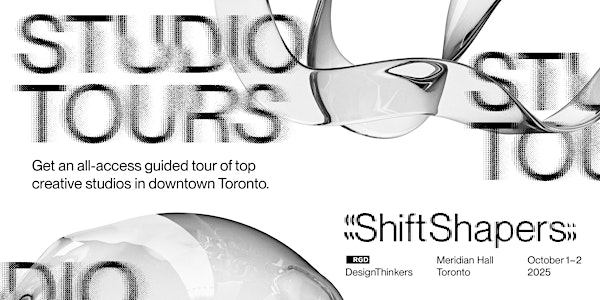 DesignThinkers Toronto 2025 Studio Tours | Toronto
