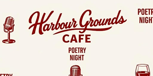 Poetry Night at Harbour Grounds | Harbour Grounds