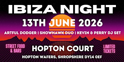 Ibiza Night at Hopton Court 2026 | Hopton Court