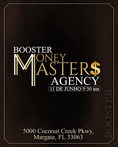Money Masters Agency Booster 2026 | 5000 Coconut Creek Pkwy