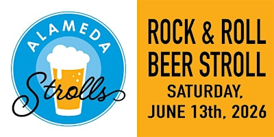 Rock & Roll Beer Stroll 2026 - Downtown Alameda | Downtown Alameda