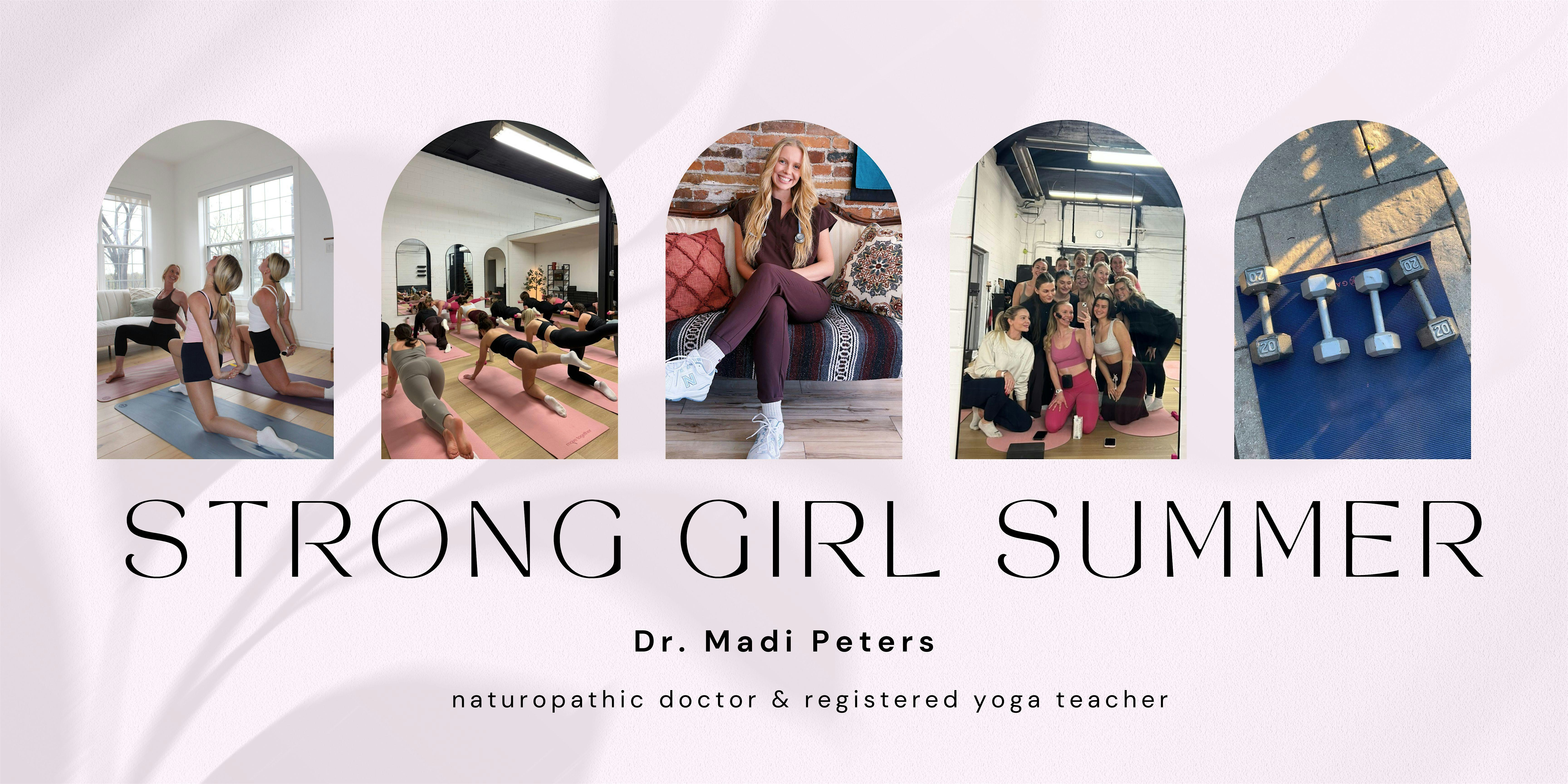 Strong Girl Summer x Dr. Madi Peters ND RYT | The Alcove Room