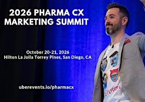 2026 Pharma CX Marketing Summit | Hilton La Jolla Torrey Pines
