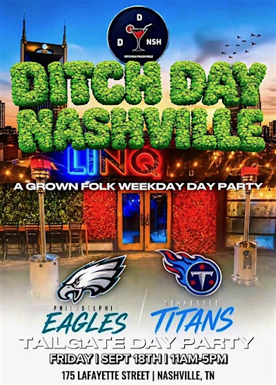 DITCH DAY Nashville Ep. 1 (Eagles vs Titans) | LinQ Social Kitchen