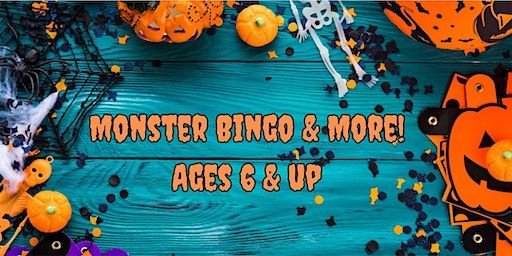 Monster Bingo & More! (Ages 6 & up) | Andy Griffith Museum Theatre