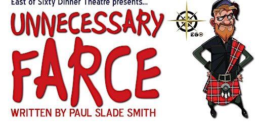 Unnecessary farce Sunday Matinee Performance | Devon Community Centre