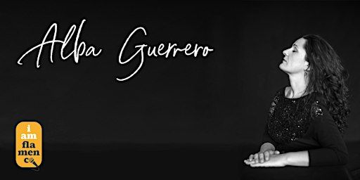 Amsterdam / Flamenco Singing Masterclass: ALBA GUERRERO! | Treehouse Tribe
