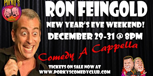 NYE Weekend with Ron Feingold! | Porky's Comedy Club & Jimmy Bear's BBQ