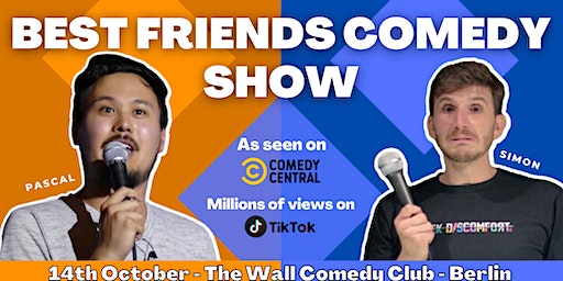 English Standup comedy - Best Friends Comedy | The Wall Comedy Club