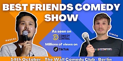English Standup comedy - Best Friends Comedy | The Wall Comedy Club