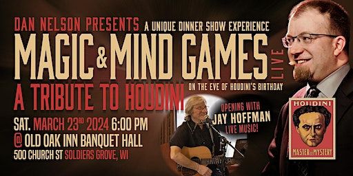 A Unique Dinner Show: Magic & Mind Games LIVE: A Tribute to Houdini | Old Oak Inn Bed and Breakfast, Banquet Hall
