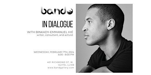 In Dialogue: Binkady-Emmanuel Hié | BAND Gallery